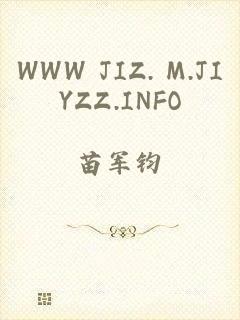 WWW JIZ. M.JIYZZ.INFO